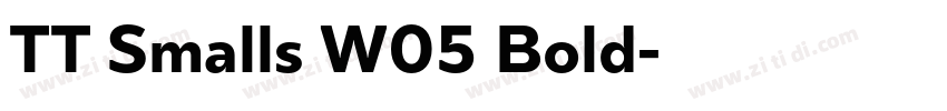 TT Smalls W05 Bold字体转换 TT Smalls W05 Bold字体转换